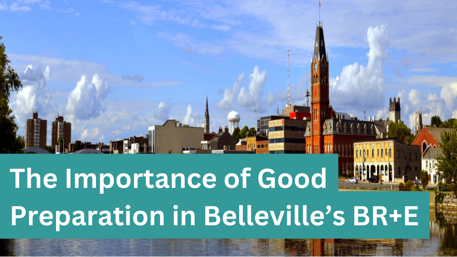 The Importance of Good Preparation in Belleville’s BR+E Project