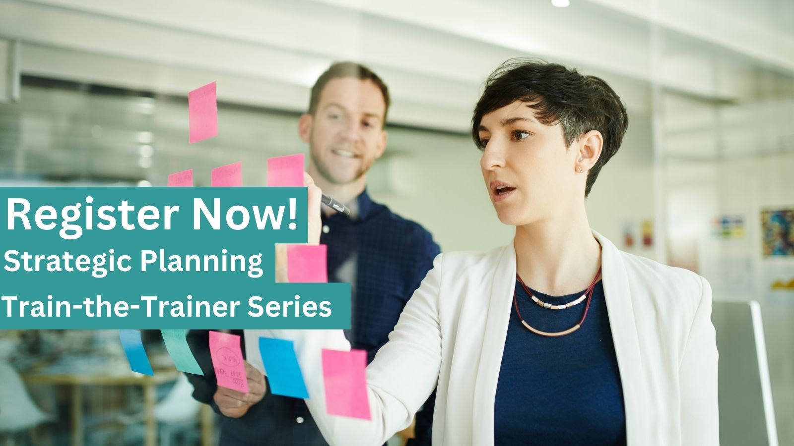 New dates! Strategic Planning for Your Organization – Webinar Series begins March 20, 2025!