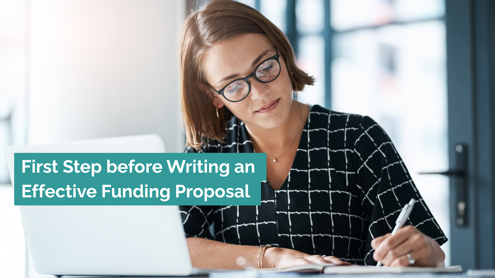 Clarifying Your Project Concept: First Step before Writing an Effective Funding Proposal