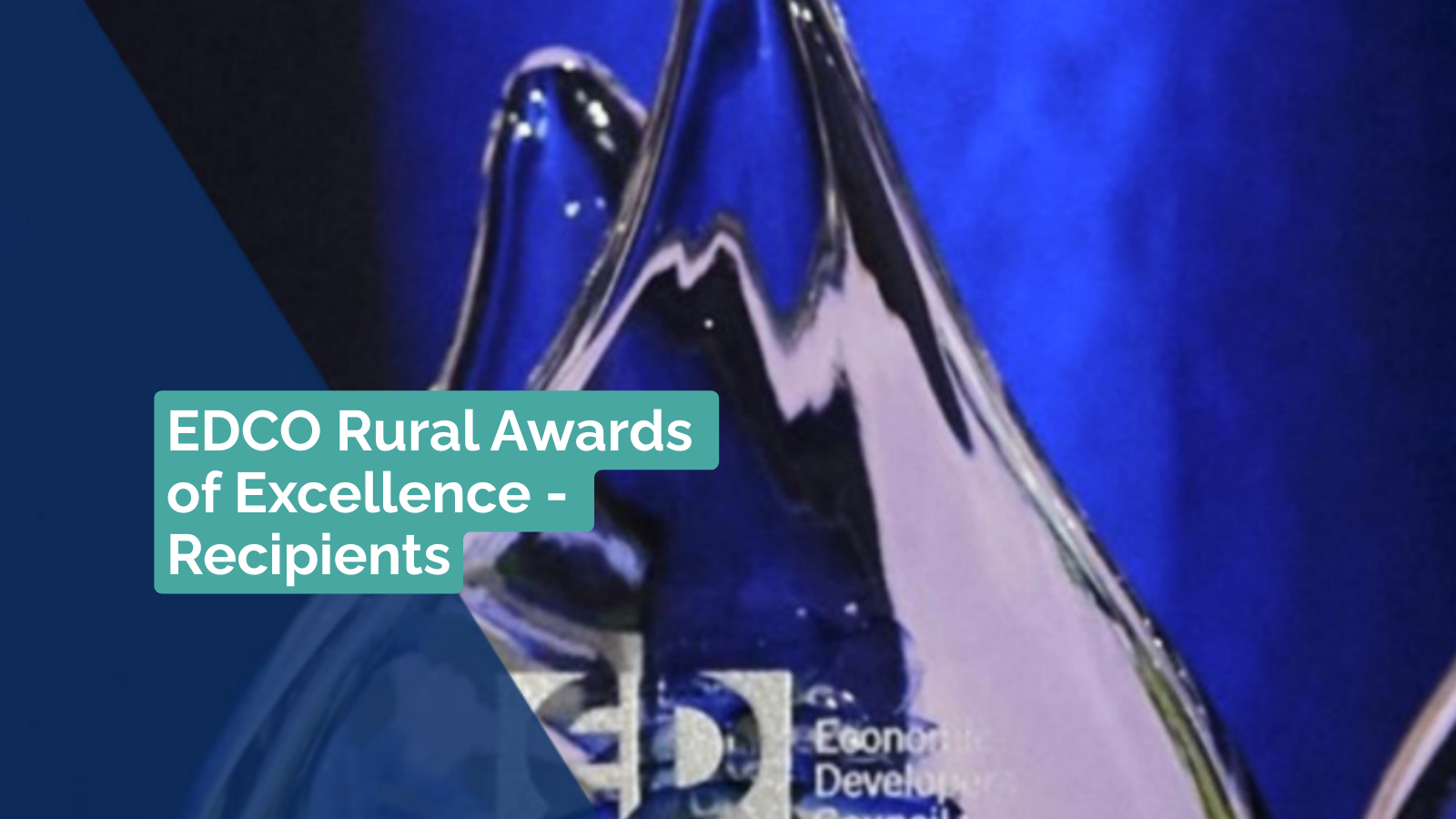Congratulations to EDCO Rural Award Recipients!